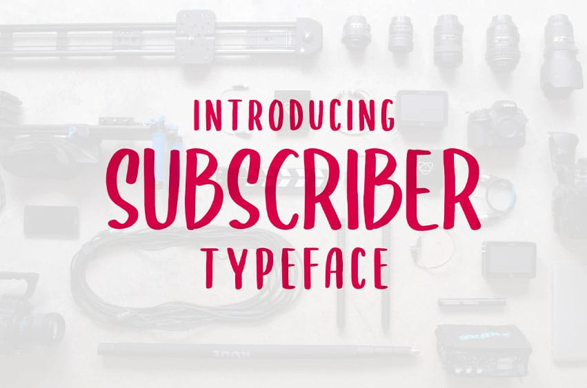 Subscriber Font