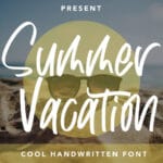 Summer Vacation Font