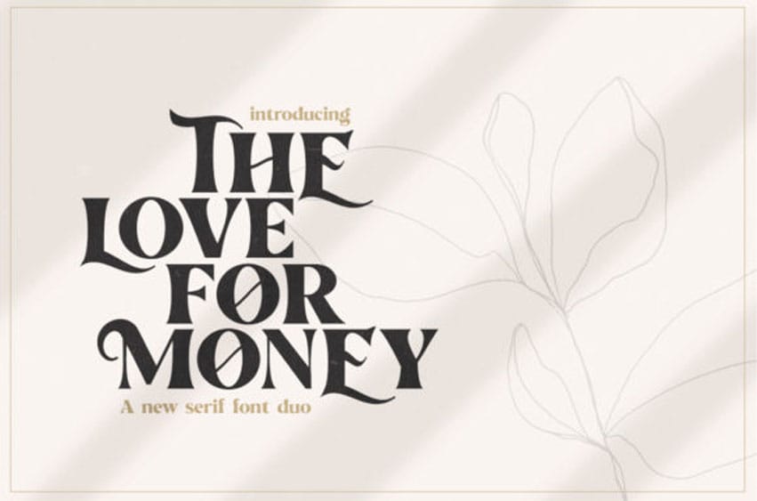 The Love for Money Font