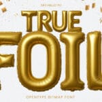 True Foil Font