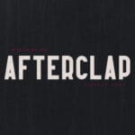 Afterclap Font