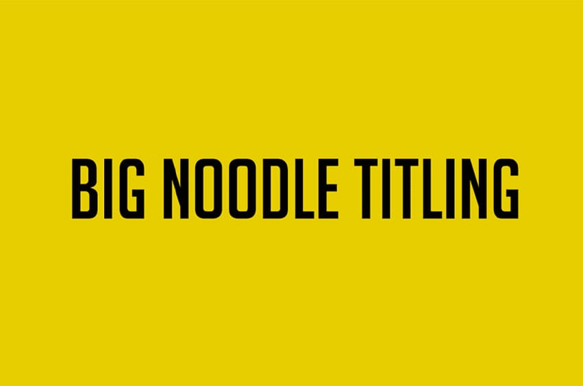 Big Noodle Titling Font