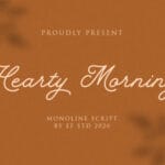 Hearty Morning Font