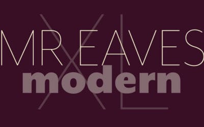 Mr Eaves Font