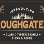 Roughgates Font