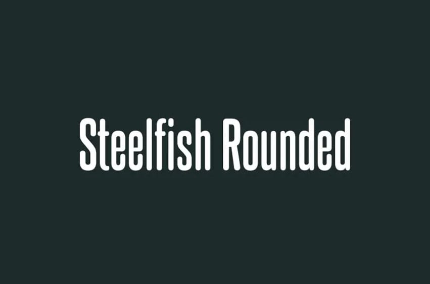 Steelfish Rounded Font