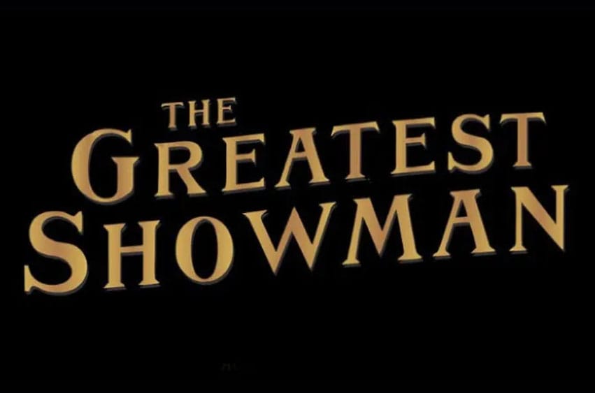 The Greatest Showman Font