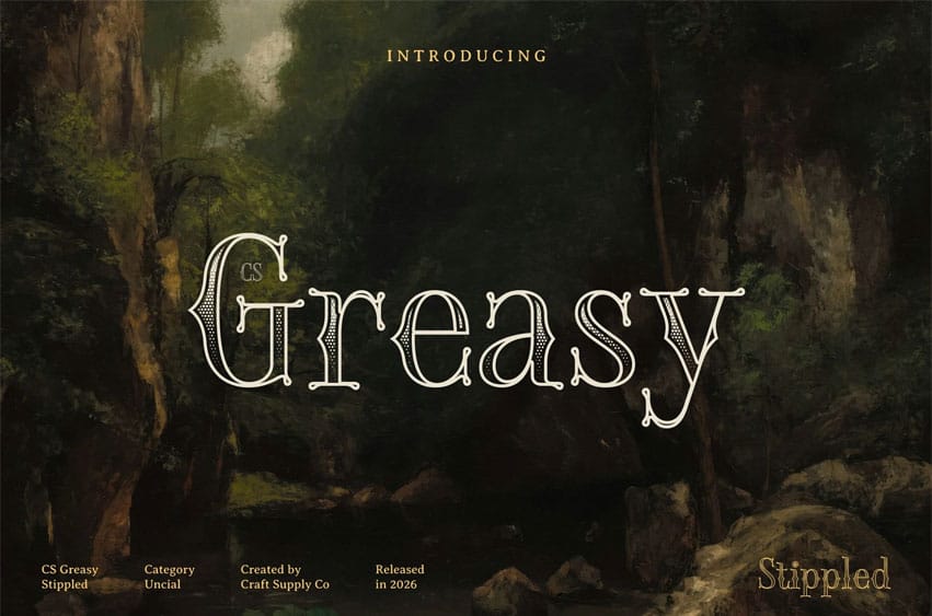 CS Greasy Stippled Font