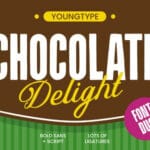 Chocolate Delight Font