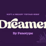 Dreamer Serif Font