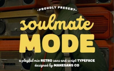 Soulmate Mode Font