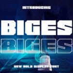 Biges Bold Font