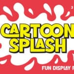 Cartoon Splash Font