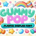 Gummy Pop Font