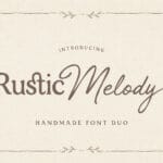 Rustic Melody Font