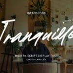 Tranquile Font