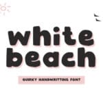 White Beach Font