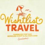Wishlist Travel Font