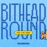 Bithead Round Font