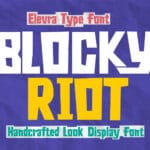 Blocky Riot Font