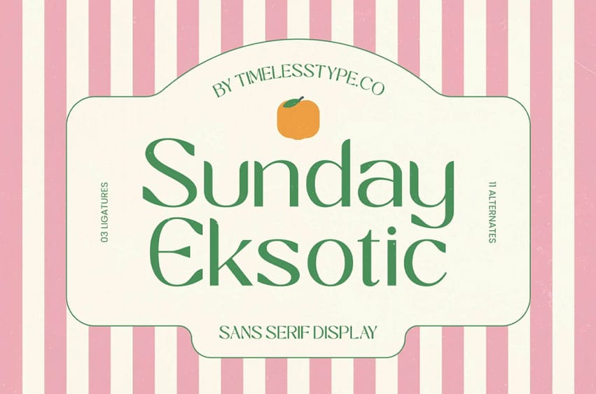 Sunday Eksotic Font