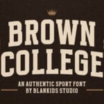 Brown College Font