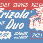 Frizola Font