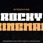 Rocky Kingman Font