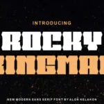 Rocky Kingman Font