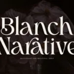 Blach Narative Font