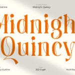 Midnight Quincy Font