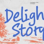 Delight Story Font